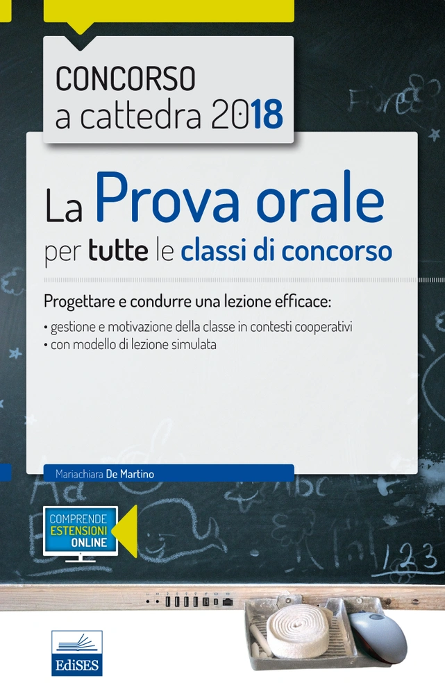 Concorso a cattedra - La prova orale per tutte le classi di concorso