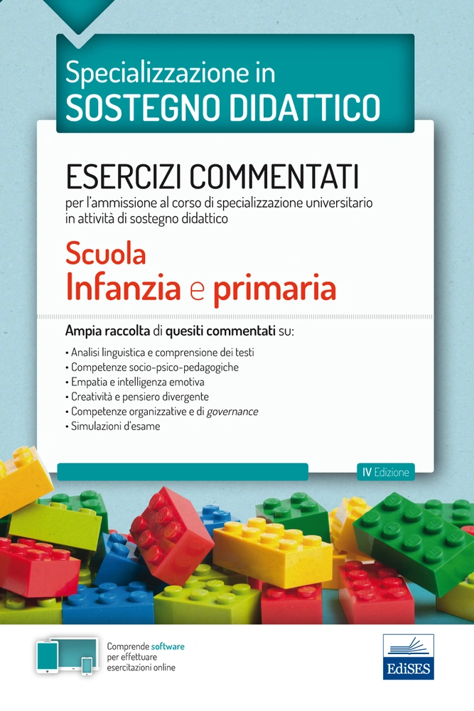 La specializzazione in Sostegno Didattico - Esercizi commentati (Infanzia e Primaria)