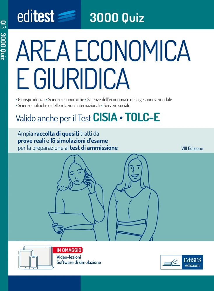 Test Economia, Giurisprudenza e Scienze politiche 2023: raccolta di 3.000 Quiz - Anche per TOLC-E, TOLC-SU