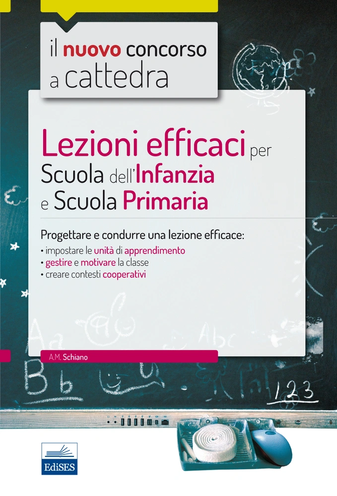 Lezioni efficaci per la scuola dell'Infanzia e Primaria